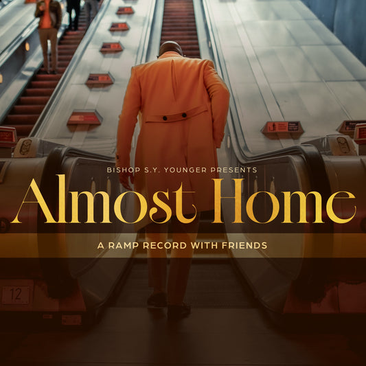Limited-Edition Vinyl Album | Bishop S.Y. Younger Presents: Almost Home - A Ramp Record with Friends